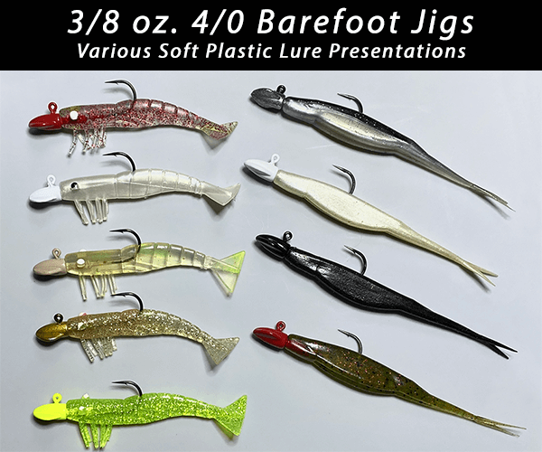 Rig the Barefoot Jig with Soft Plastics like DOA Shrimp and Zoom Flukes for Redfish and Striped Bass
